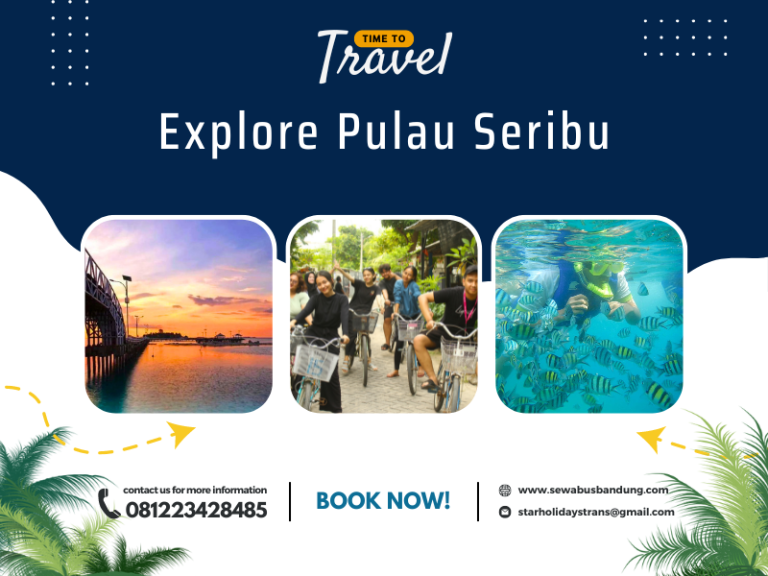 Paket Wisata Pulau Seribu Terbaru